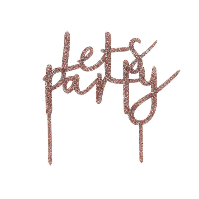 Rose Gold Let's Party Cake Topper