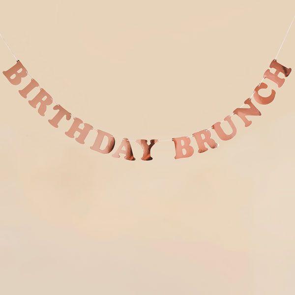 Rose Gold Birthday Brunch Banner